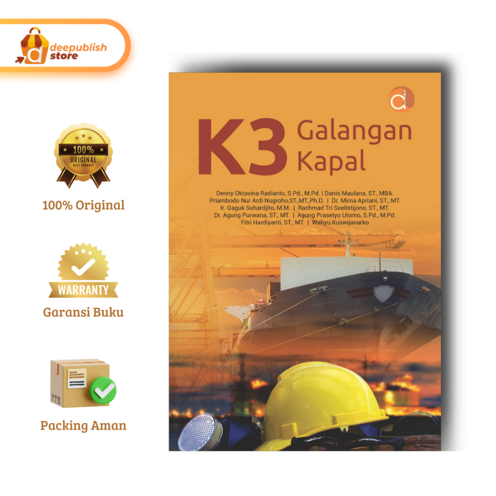 Deepublish | Buku K3 Galangan Kapal | Buku Teknik | Original