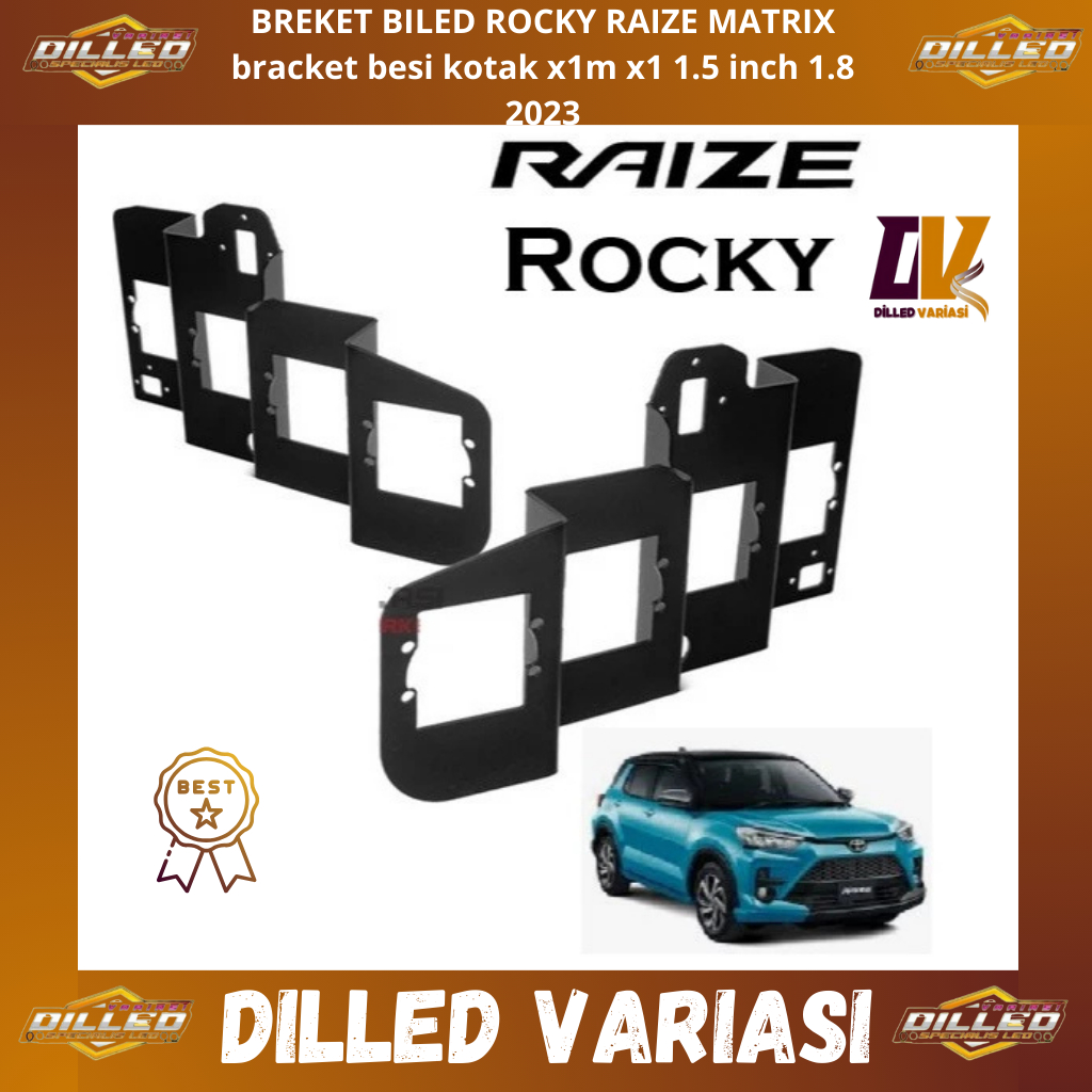 BREKET BILED ROCKY RAIZE MATRIX bracket besi biled kotak x1m x1 1.5 inch 1.8 2023