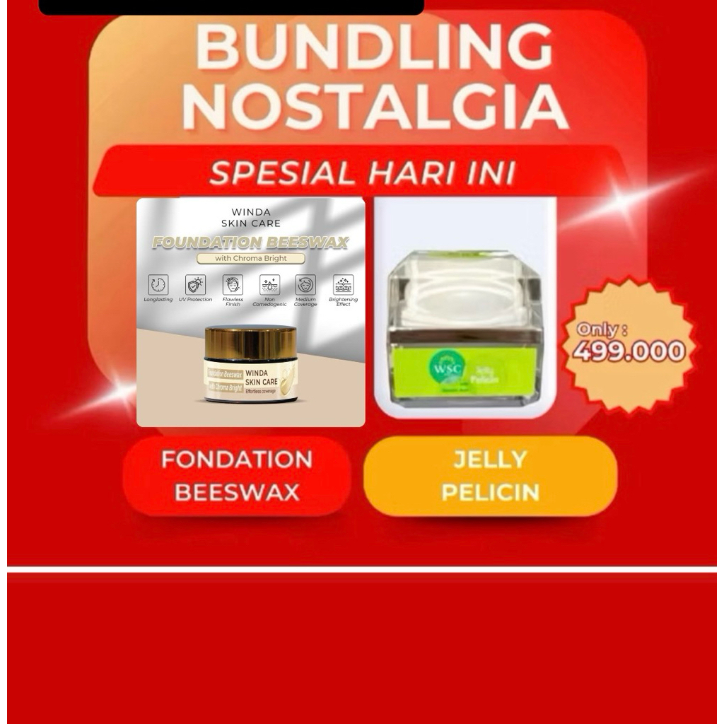 FOUNDATION WSC | FOUNDI BEESWAX WSC | WSC ORGINAL | WSC PREMIUM | JELLY PELICIN WSC | BUNDLING NOSTA