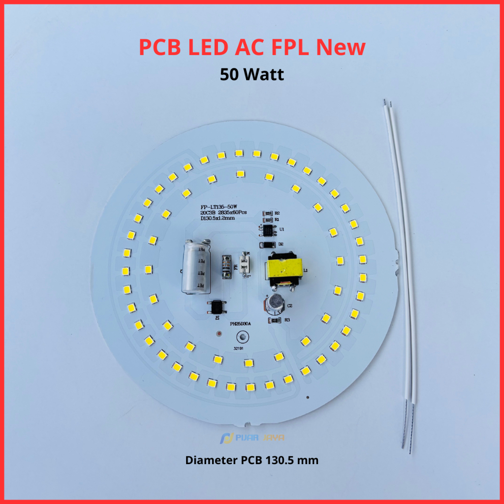PCB Led AC FPL New 50 watt Mesin Lampu Led 50W Modul Lampu LED 50watt