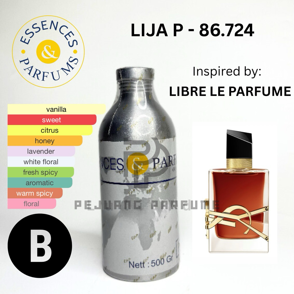 BIBIT ESSENCES LIJA P 86.724 GRADE B | INSPIRED BU LIBRE LE PARFUME | BIBIT ESSENCES 100ML REPACK DA