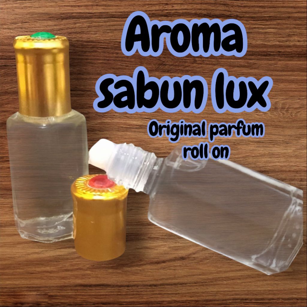 Parfum aroma [ sabun lux ] original parfum roll on Extrait the parfum