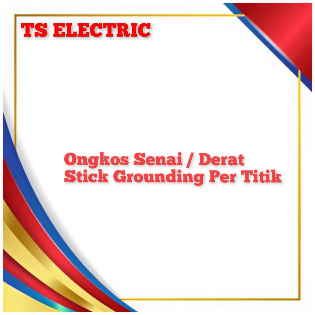 Ongkos Senai Grounding Rod / Ongkos Drat Stick Rod Grounding Per Titik