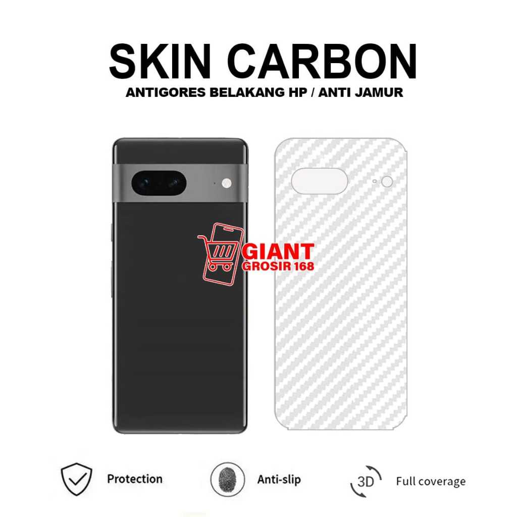 Google Pixel 7 Google Pixel 7A Google Pixel 7 Pro Back Skin Carbon Garskin Anti Gores Belakang Googl