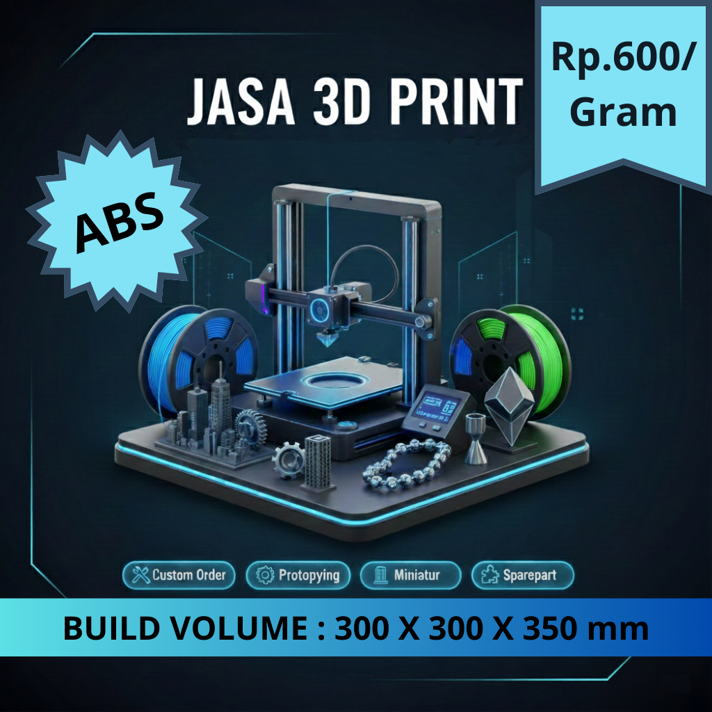 JASA PRINT 3D | CETAK 3D PRINT | PRINT 3D | BAHAN ABS
