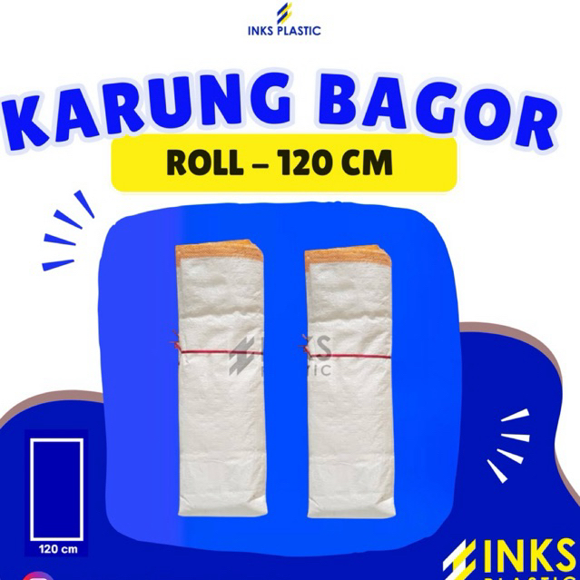 KARUNG BAGOR LIPAT 120 CM KARUNG PLASTIK ROLL PACKING