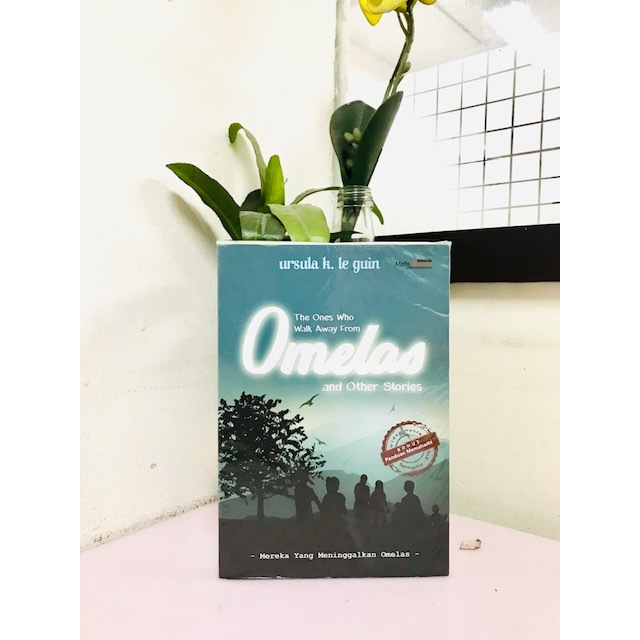 Omelas and The Other Stories by Ursula K Le Guin Terjemahan