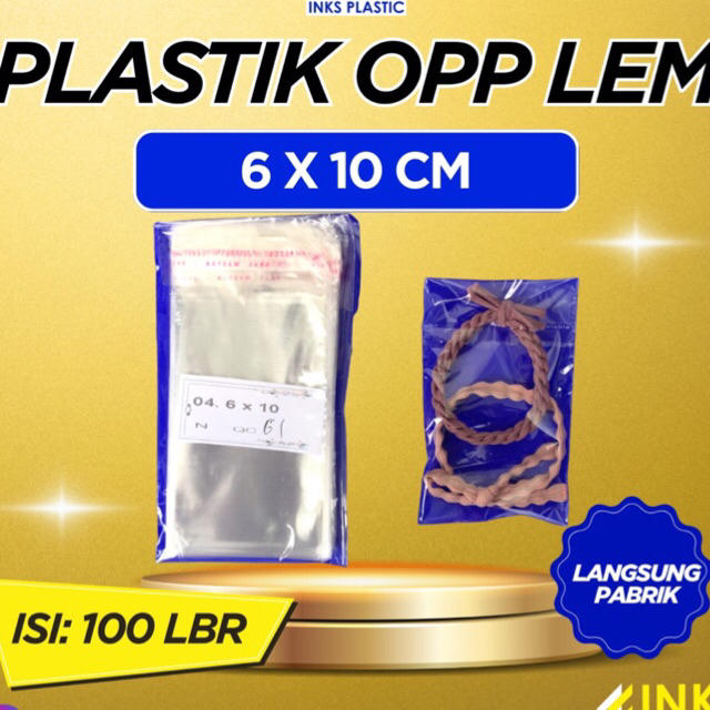PLASTIK OPP LEM SEAL 6x10