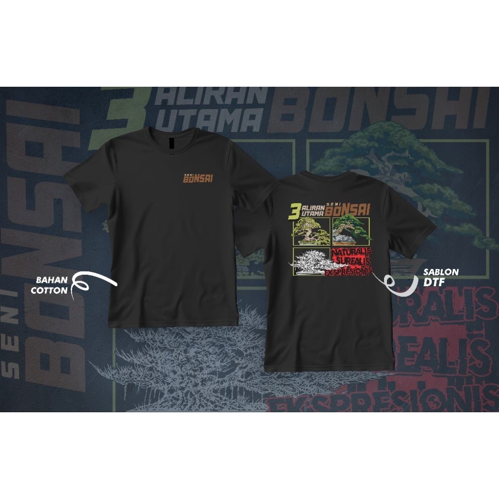 TSHIRT BONSAI/KAOS BONSAI/BAJU BONSAI 3 ALIRAN BONSAI