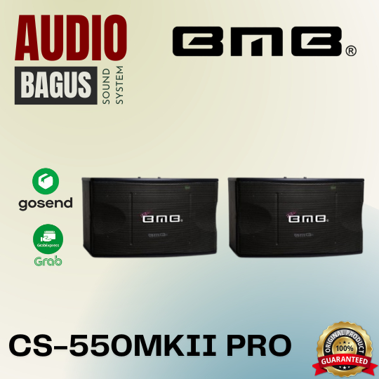 BMB CS550MKIIPRO / CS 550 MKII PRO / CS-550MKII PRO Speaker Karaoke 12" 12inch (Harga = 2pc)