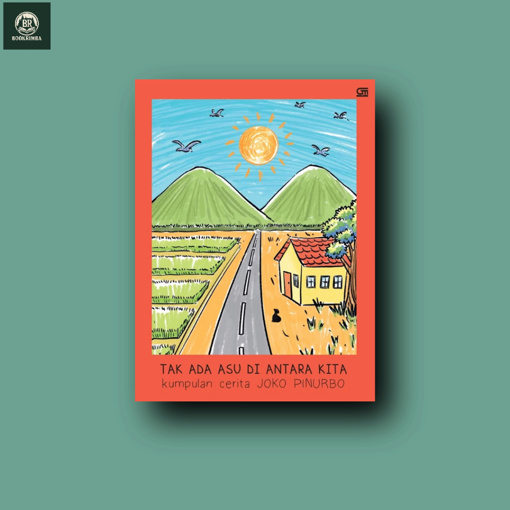 Tak Ada Asu di Antara Kita - Joko Pinurbo