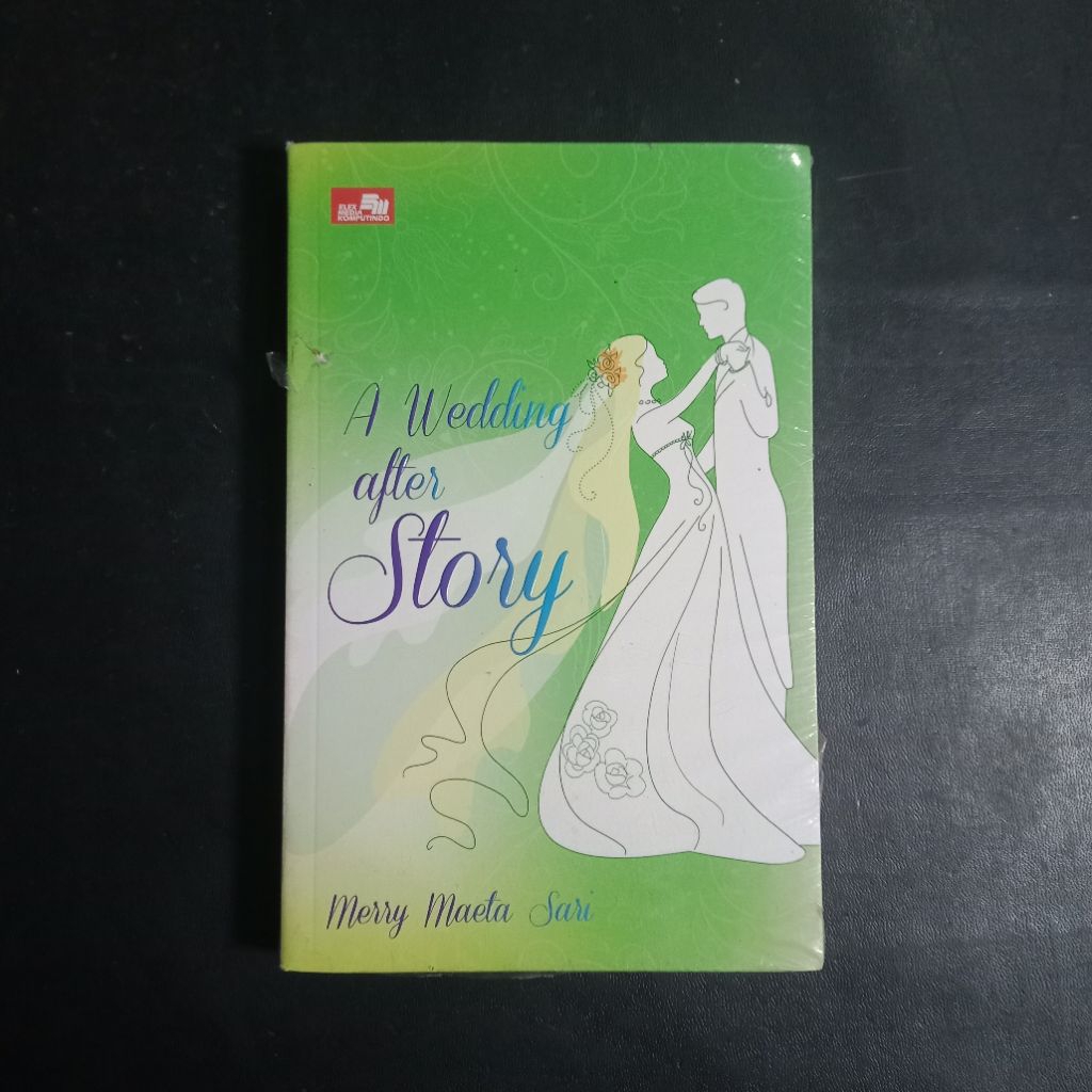 A Wedding After Story - Merry Maeta Sari