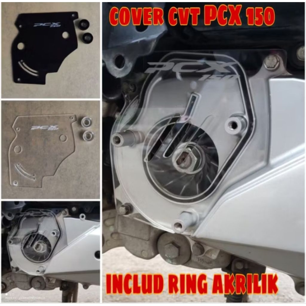 COVER CVT PCX 150- COVER CVT PCX 160 OLD - COVER CVT PCX 150/160 OLD , INCLUDE RING AKRILIK