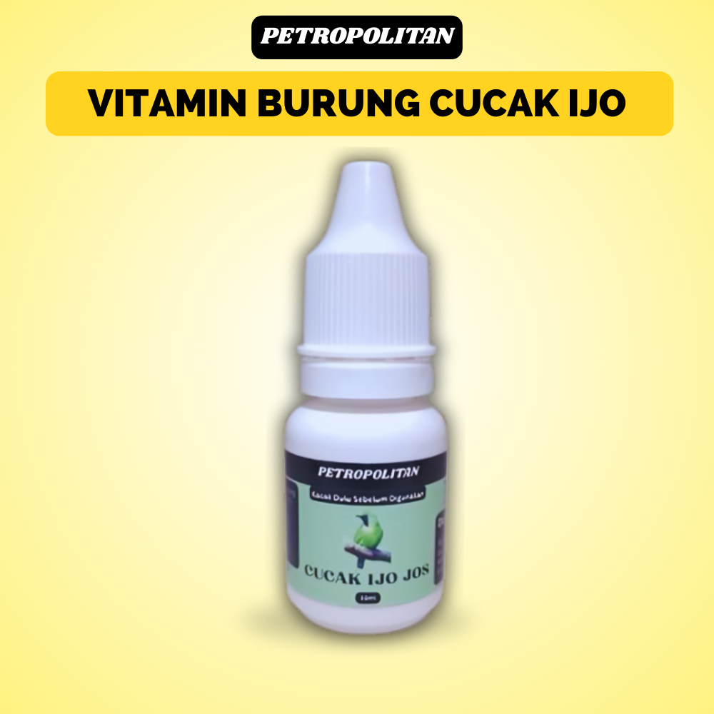 Vitamin Burung Cucak Ijo Jos Petropolitan Biar Gacor Jamtrok