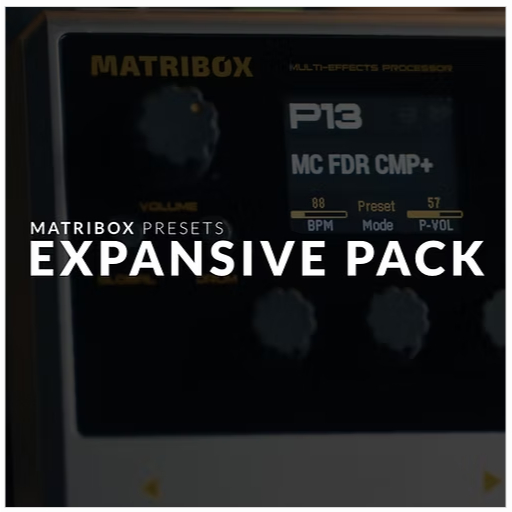 Marcelo Cidrack - Expansive Pack | Sonicake Matribox Preset