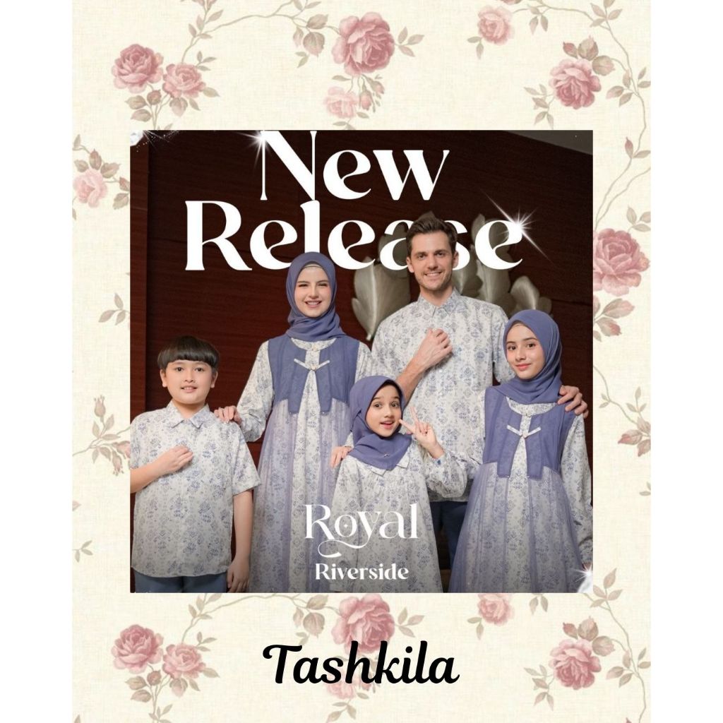 ( Sarimbit Ethica Royal Riverside) Gamis Ethica Kagumi 351 Kahfi 374 Kagumi Kids 190 Kahfi kids 272