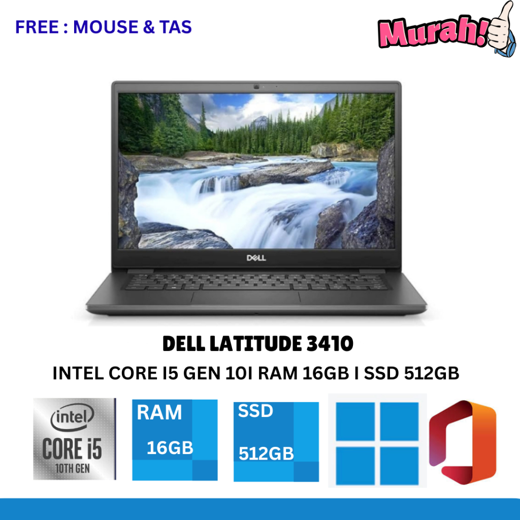 LAPTOP DELL LATITUDE 3410 CORE I5 GEN 10,RAM 16GB SSD 512GB,RAM 32GB SSD 512GB,1TB