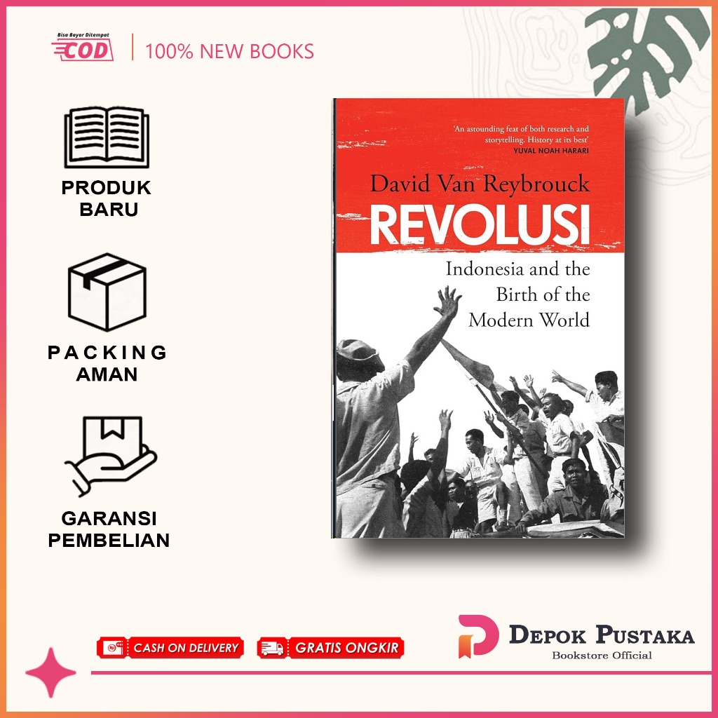 Revolusi: Indonesia and the Birth of the Modern World By David Van Reybrouck (English)