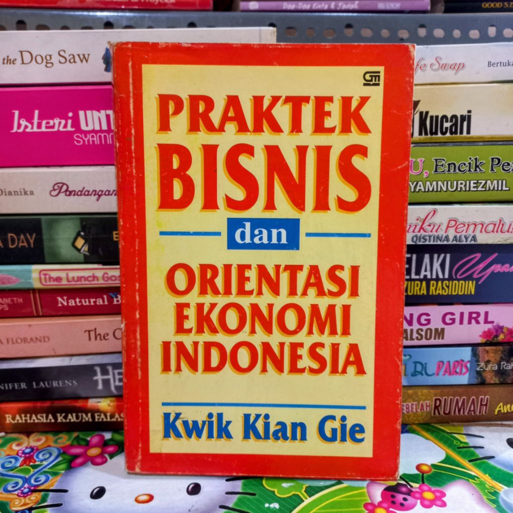 BUKU PRAKTEK BISNIS  & ORIENTASI EKONOMI INDONESIA  (ORIGINAL)