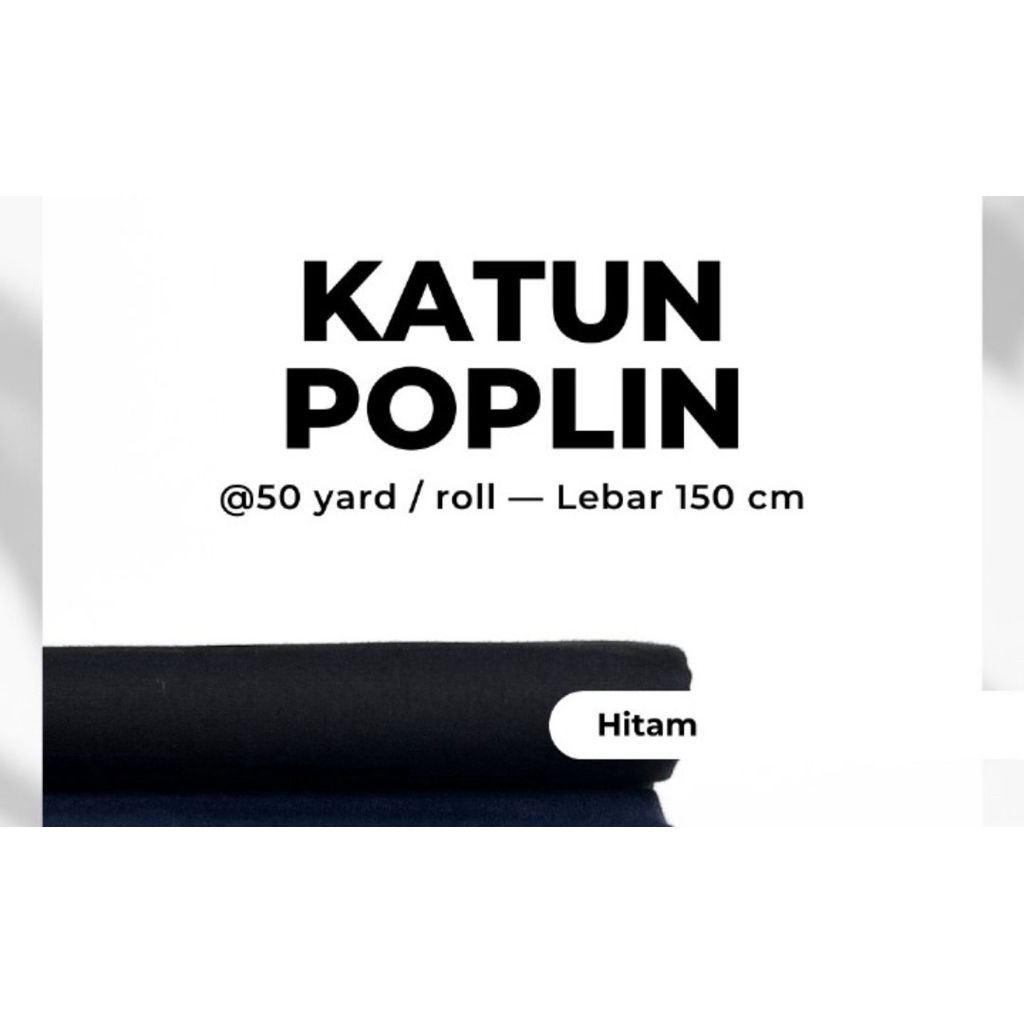 Katun poplin premium hitam roll 50 yard kahatex