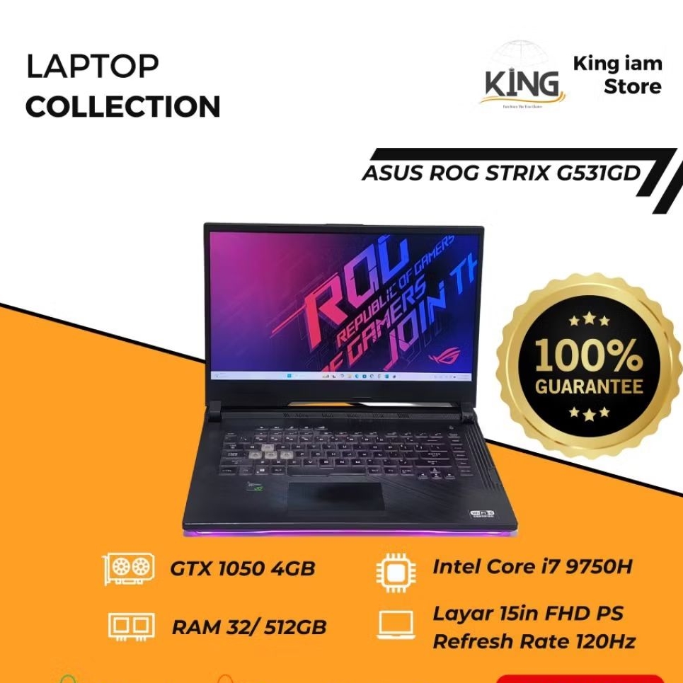 Laptop Gaming ASUS ROG Strix G531GD i7 9750H | RAM 32GB | SSD 512GB | GTX 1050 4GB | Layar 120Hz | L