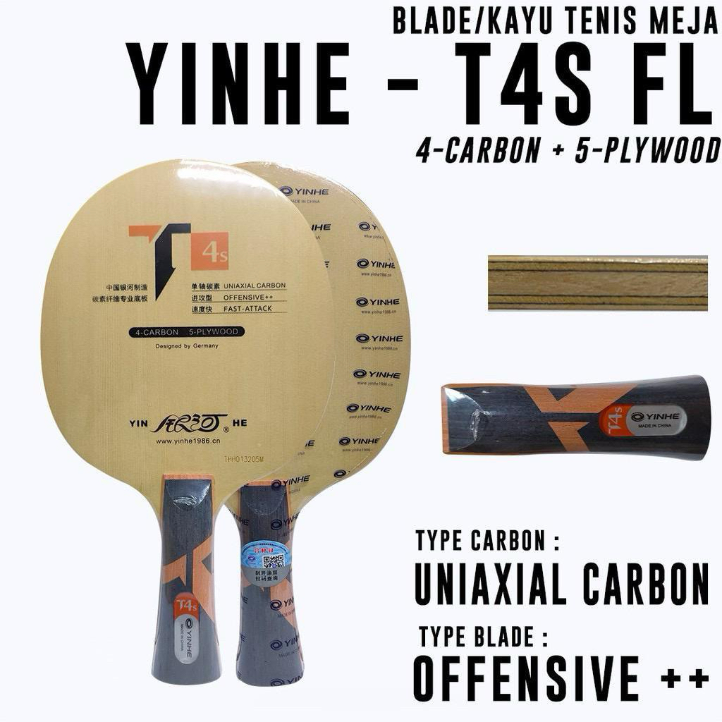 Kayu Bet Pingpong Tenis Meja YINHE T4S UNIAXIAL CARBON Original