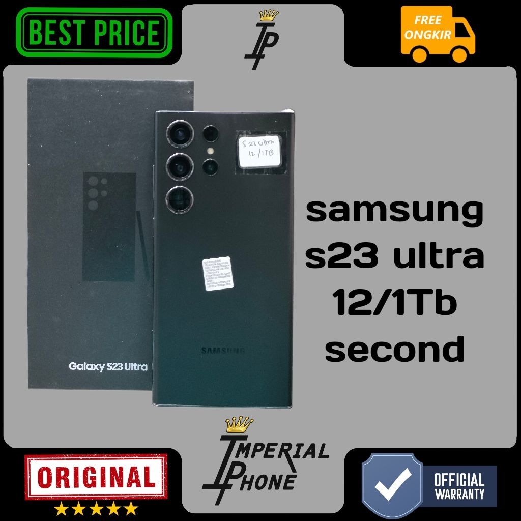 samsung galaxy s23 ultra 12/1TB resmi second