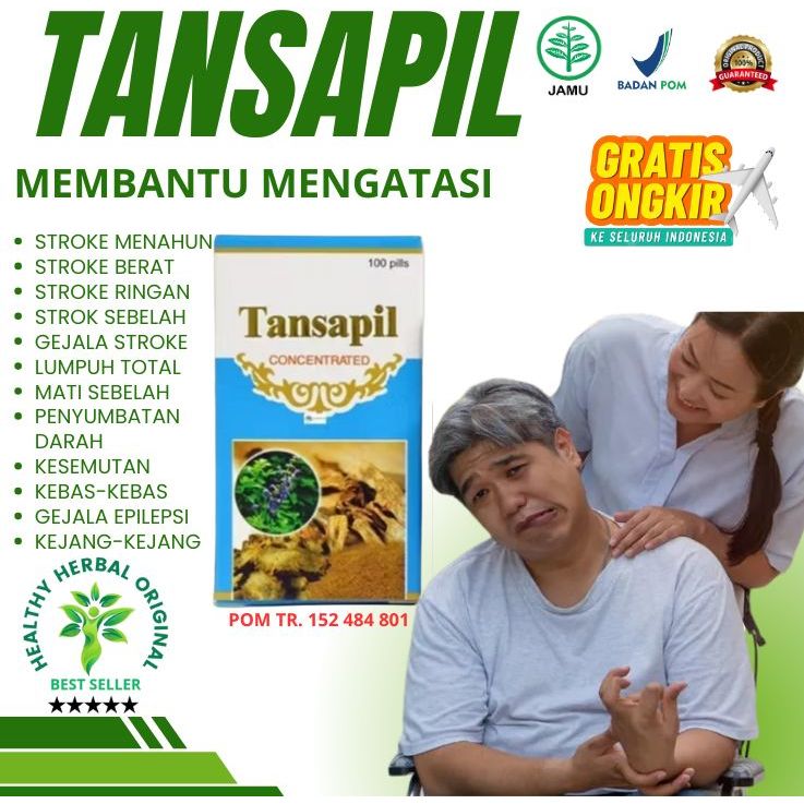 Obat Stroke Cina TANSAPIL 100% Original BPOM Obat Stroke Struk Strok Sirkulasi Darah