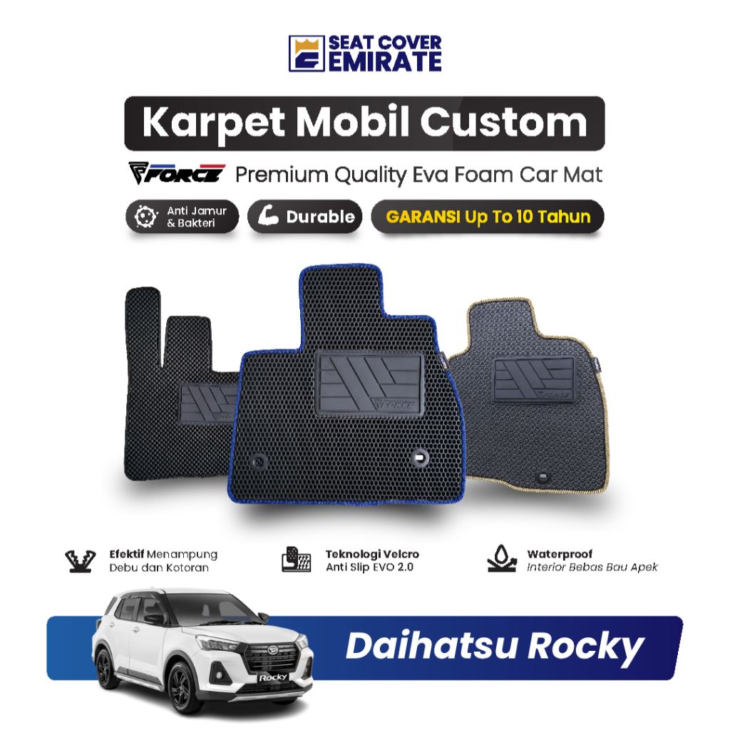KARPET MOBIL DAIHATSU ROCKY | EVA PREMIUM BERGARANSI BY EMIRATE