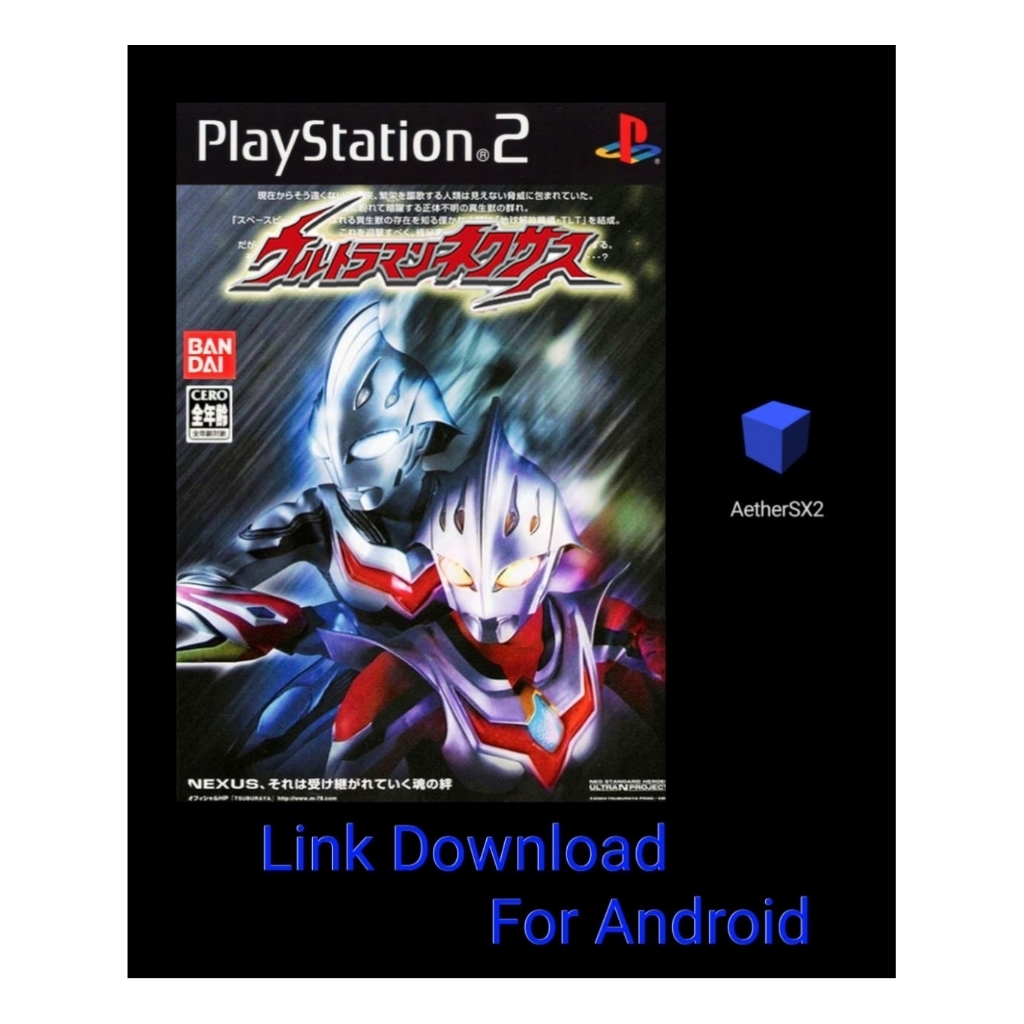 GAME PS2 Ultraman Nexus(Android)