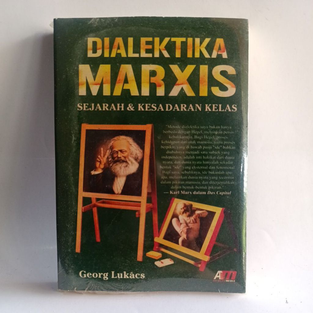 DIALEKTIKA MARXIS - Sejarah & Kesadaran Kelas - George Lucas