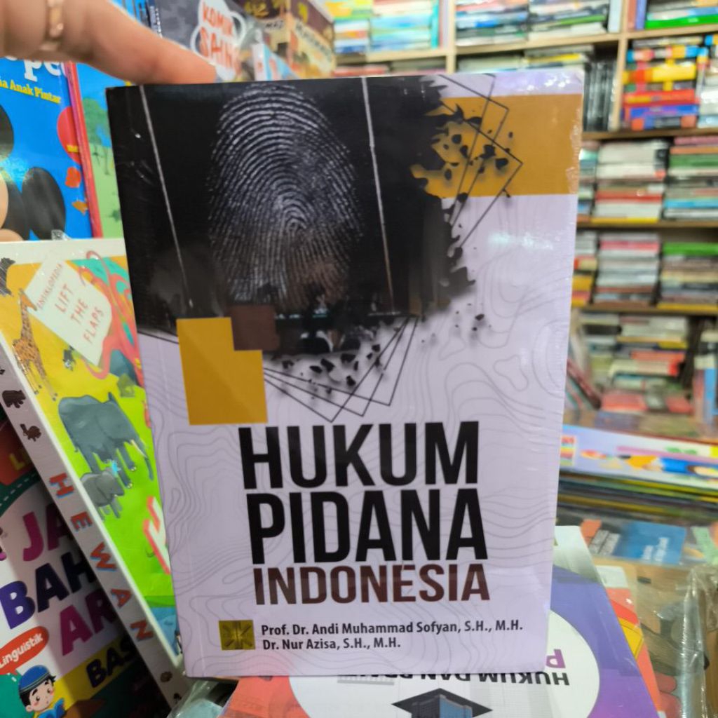 Original. Hukum Pidana Indonesia. Prof. Dr. Andi Muhammad Sofyan, S.H., M.H.