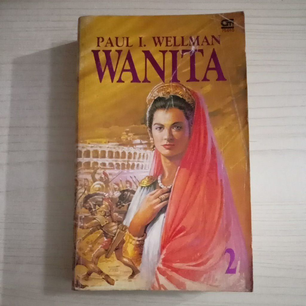 NOVEL WANITA 2 OLEH PAUL I WELLMAN