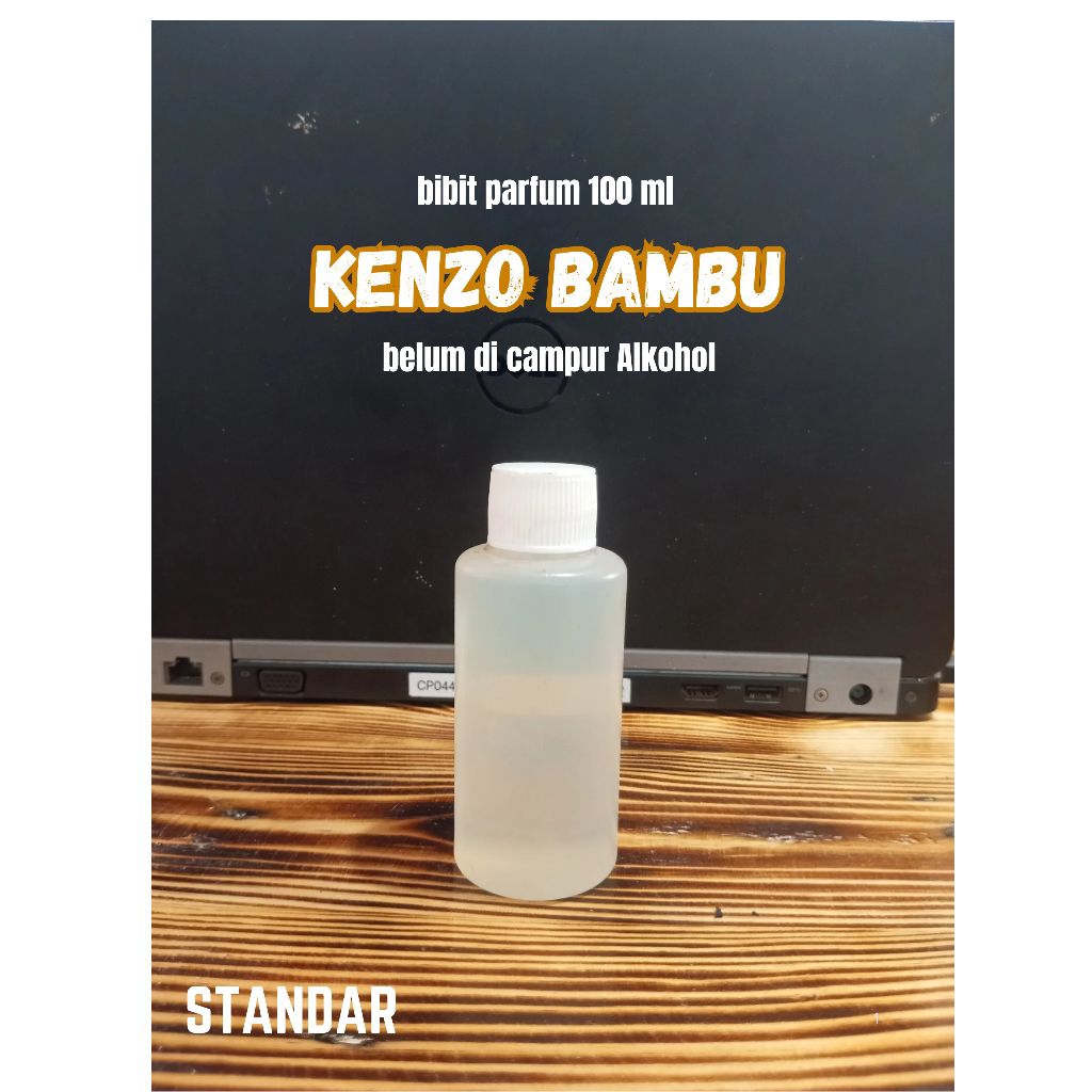 BIBIT PARFUM KENZO BAMBU 100ML( BELUM DI CAMPUR ETANOL)