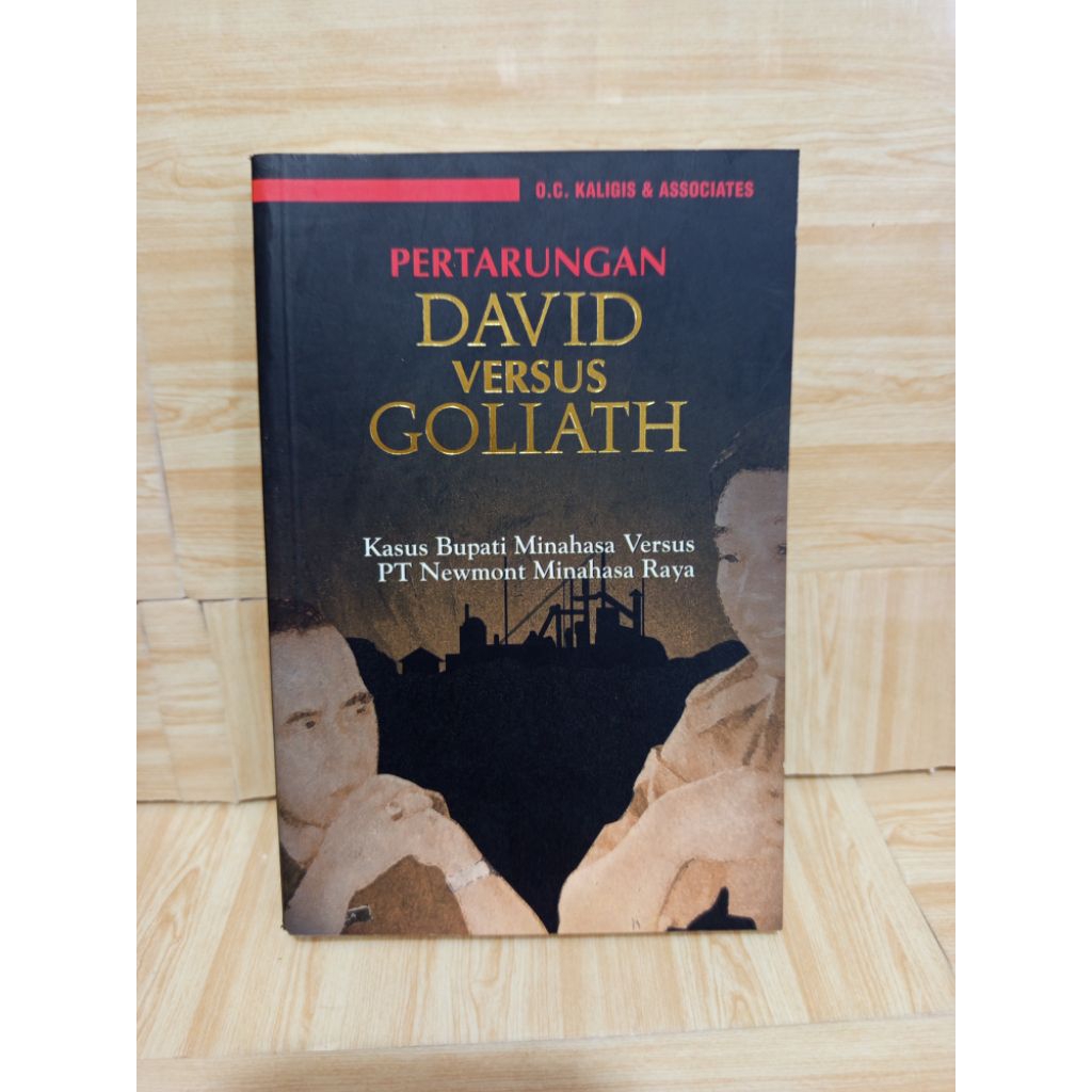 Pertarungan David Versus Goliath O C Kaligis