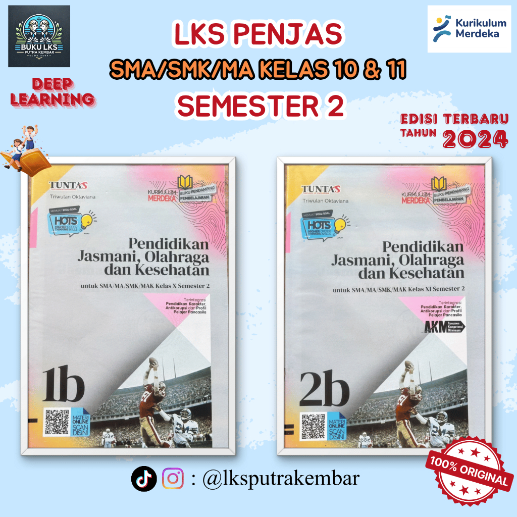 LKS TUNTAS PENDIDIKAN JASMANI (PJOK) KELAS 10 & 11 SEMESTER 2 KURIKULUM MERDEKA-TUNTAS EDISI 2024
