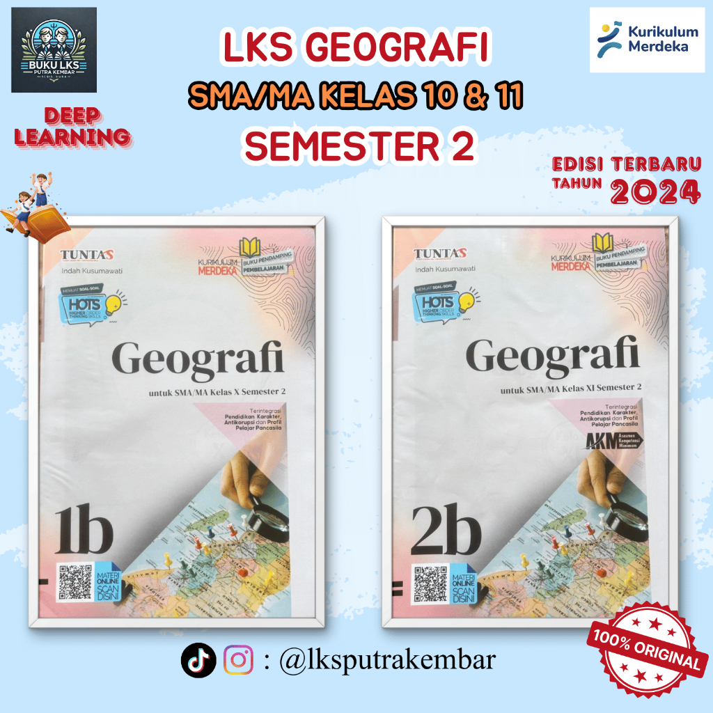 LKS TUNTAS GEOGRAFI KELAS 10 DAN 11 UNTUK SMA/MA SEMESTER 2 KURIKULUM MERDEKA-TUNTAS EDISI 2024