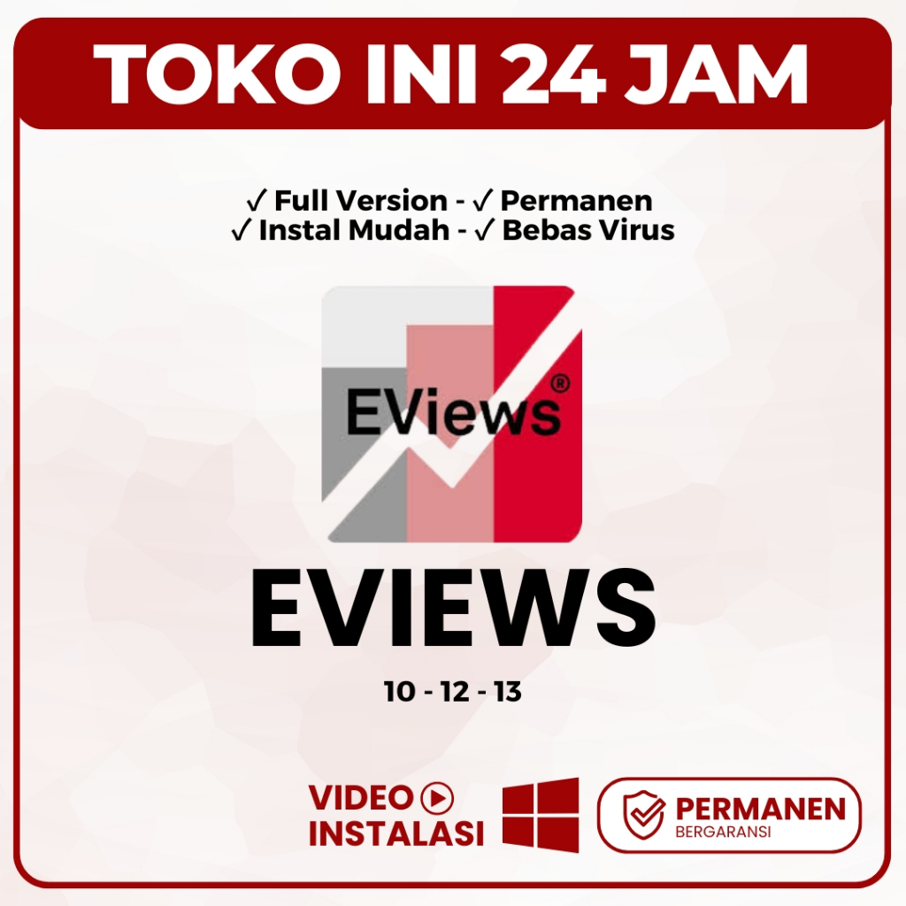 Eviews 10 - 13 Full Version GARANSI for Windows | Versi Eviews 10 / Eviews 12 / Eviews 13