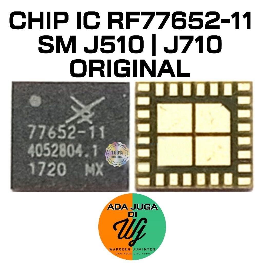 CHIP IC RF77652-11 / IC SINYAL SAMSUNG J510 / J710 ORIGINAL