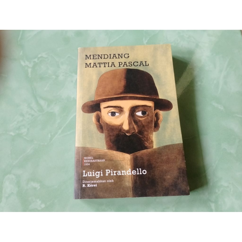 Novel Mendiang Mattia Pascal Oleh Luigi Pirandello [Preloved Original]