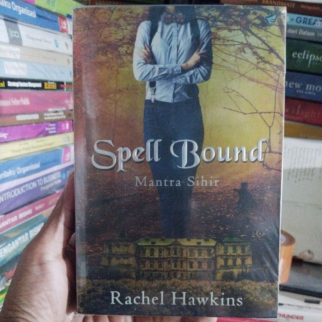 Novel Fantasi Spell Bound (Mantra Sihir) - Rachel Hawkins (Original second)