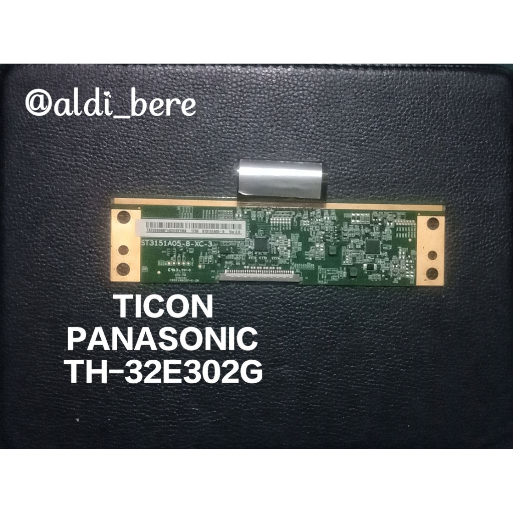 T-CON - TICON BOARD TV LED PANASONIC MODEL 32E302G NORMAL