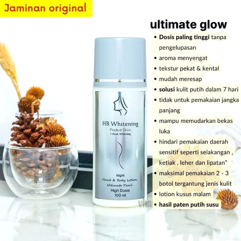 HB ULTIMATE / HB ULTIMATE PRARL / HB ULTIMATE PEARL GLOW 7X / HB Pemutih Badan / HandBody Lotion Dos