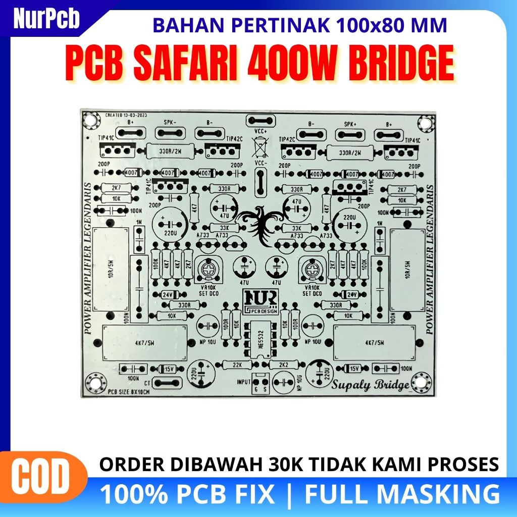 NUR PCB - PCB Power Amplifier OCL 400 Watt Bridge (Safari) Fullmasking UV