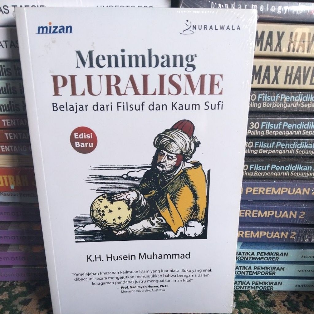 MENIMBANG PLURALISME BELAJAR DARI FILSUF DAN KAUM SUFI