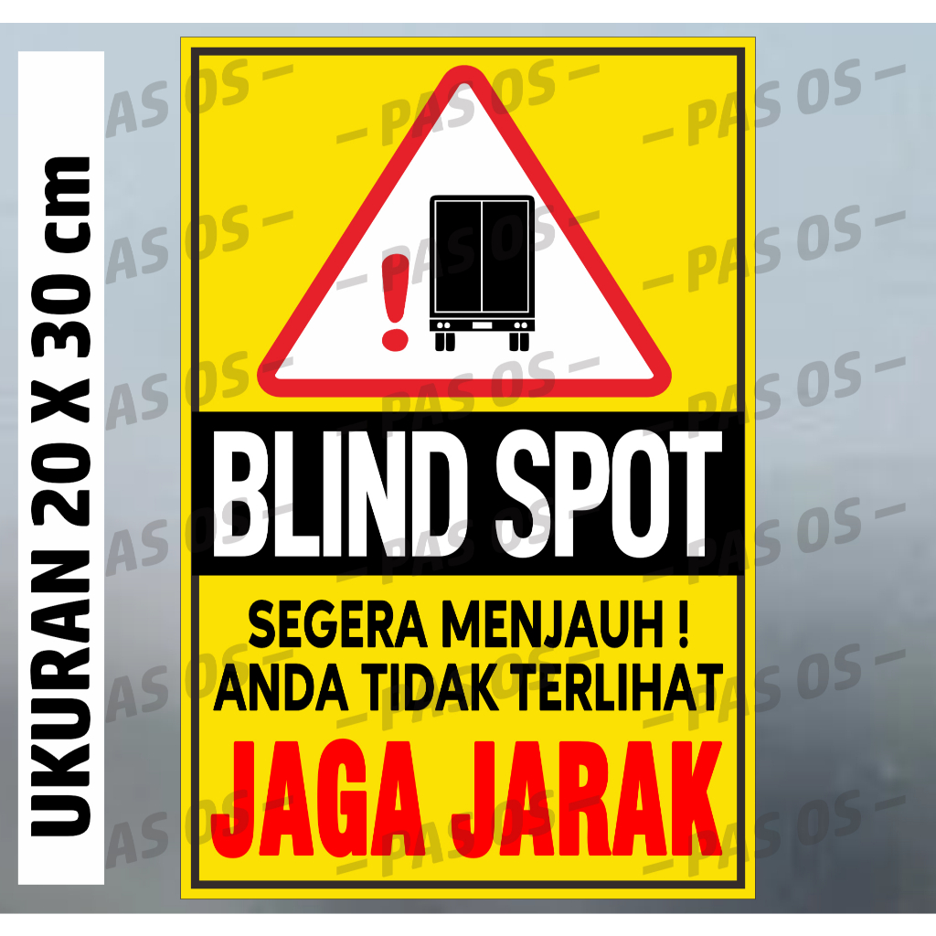 Stiker blind spot - stiker keselamatan berkendara - stiker truck blind spot - stiker truck lucu
