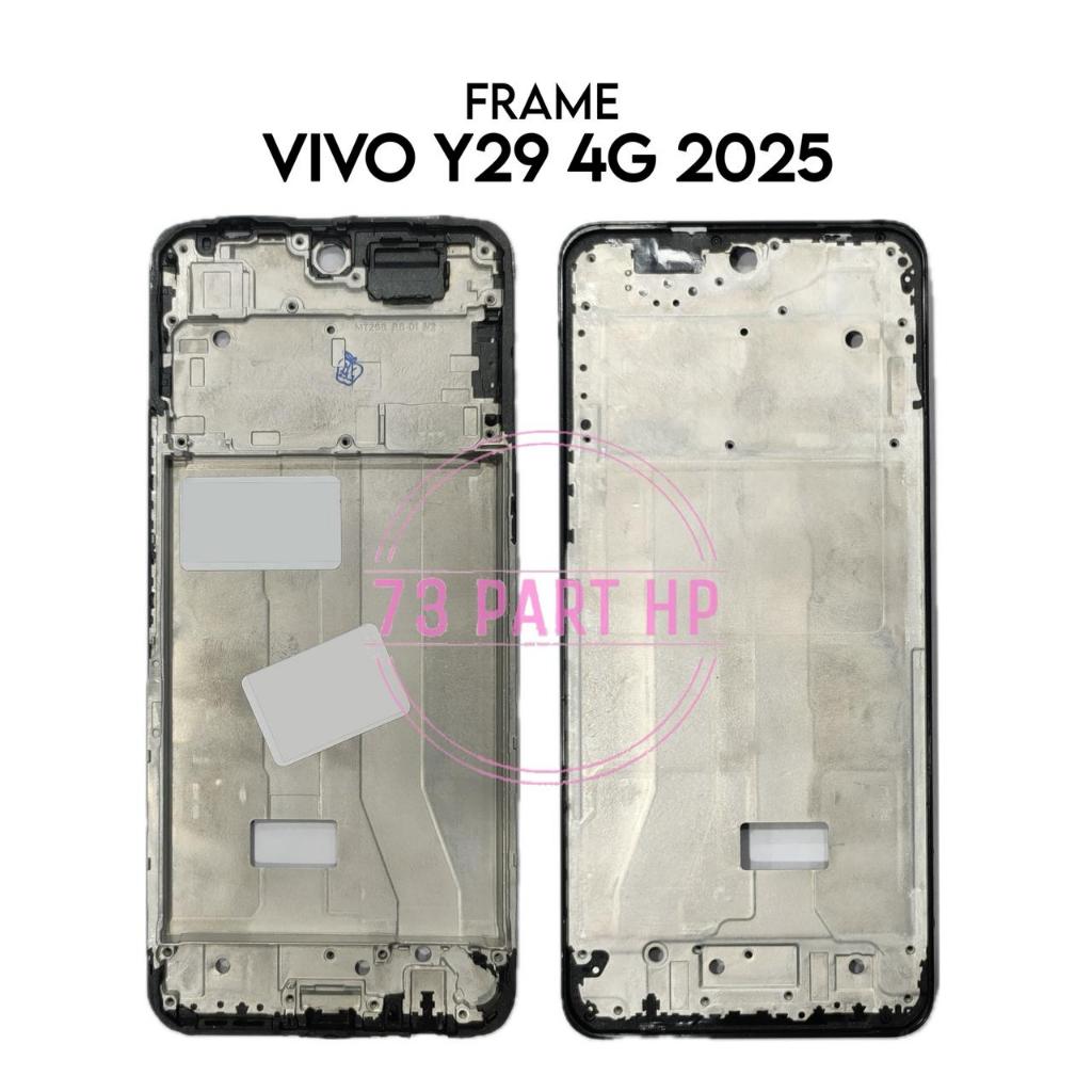 Frame Vivo Y29 4G 2025 - Tulang Tengah Tatakan LCD & Mesin