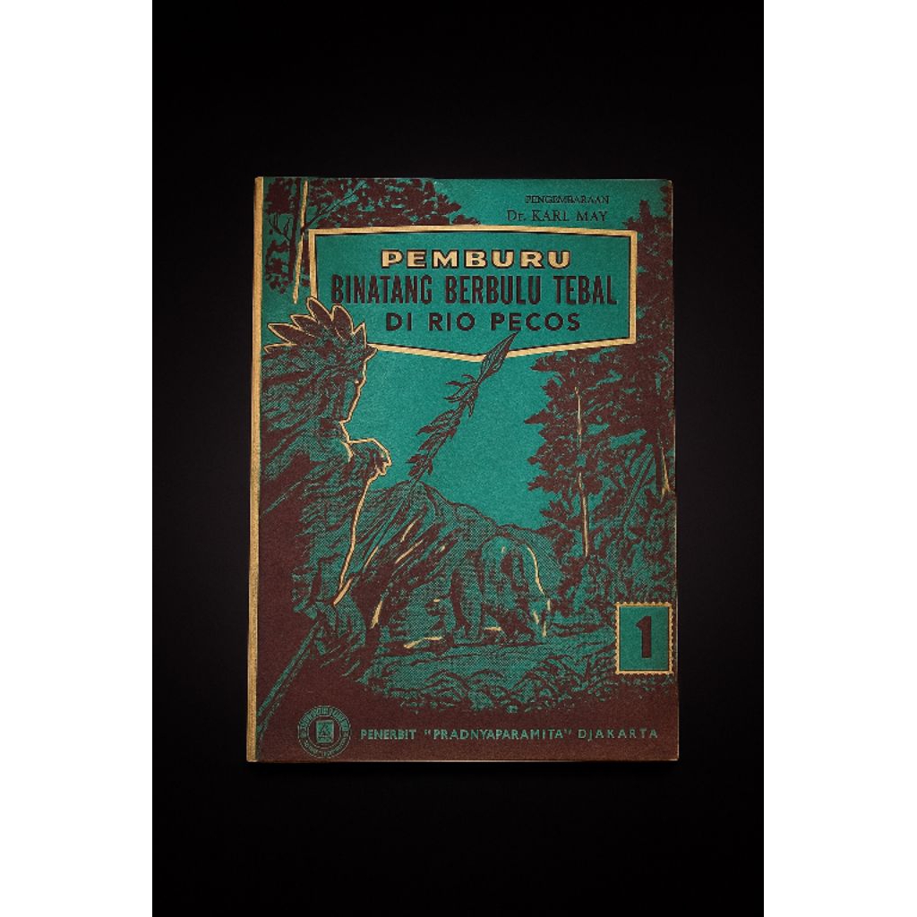 Buku novel jadul PENGEMBARAAN DR KARLMAY PEMBURU BINATANG BERBULU TEBAL DI RIO PECOS 1 1960an