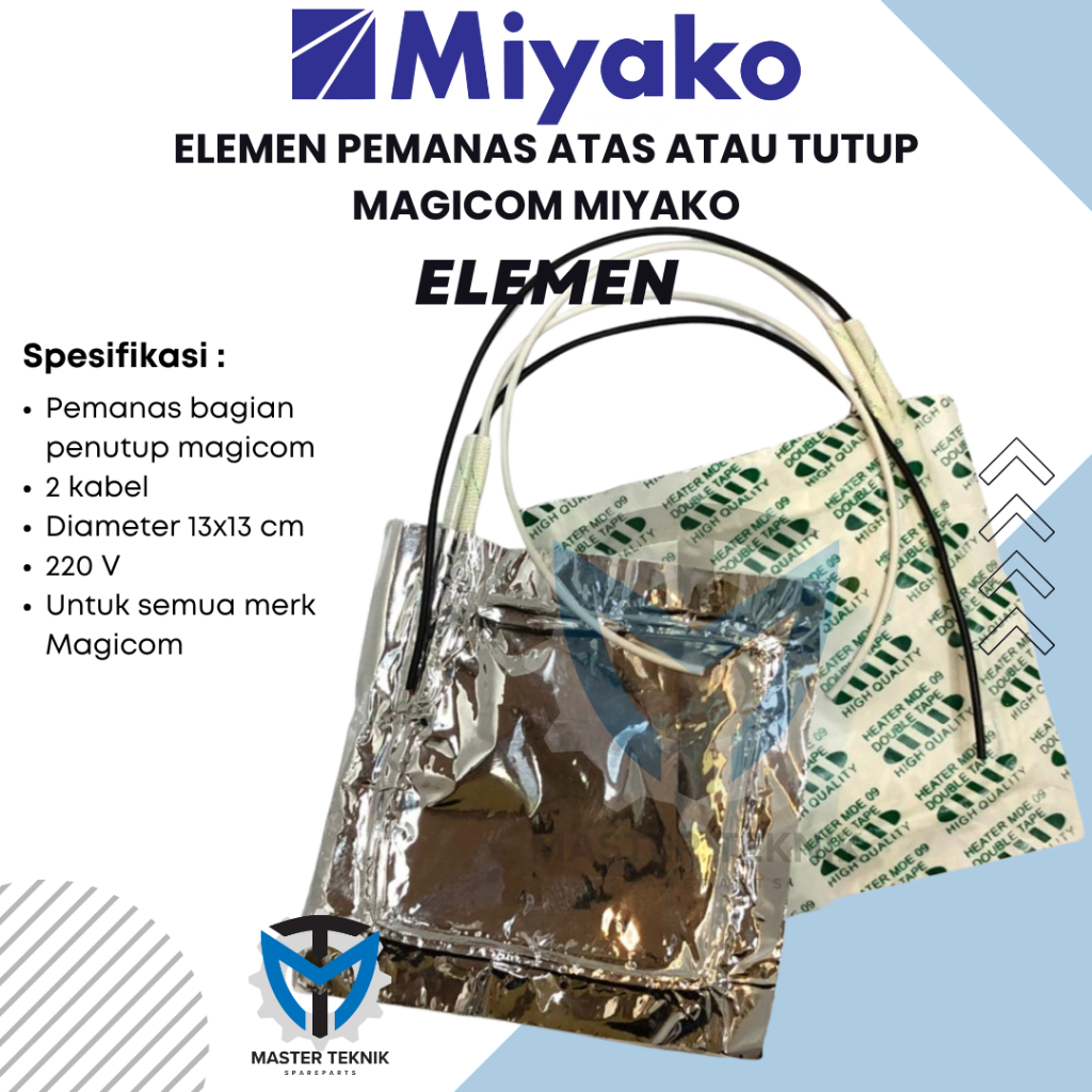 ELEMEN PEMANAS ATAS ATAU TUTUP MAGICOM MIYAKO