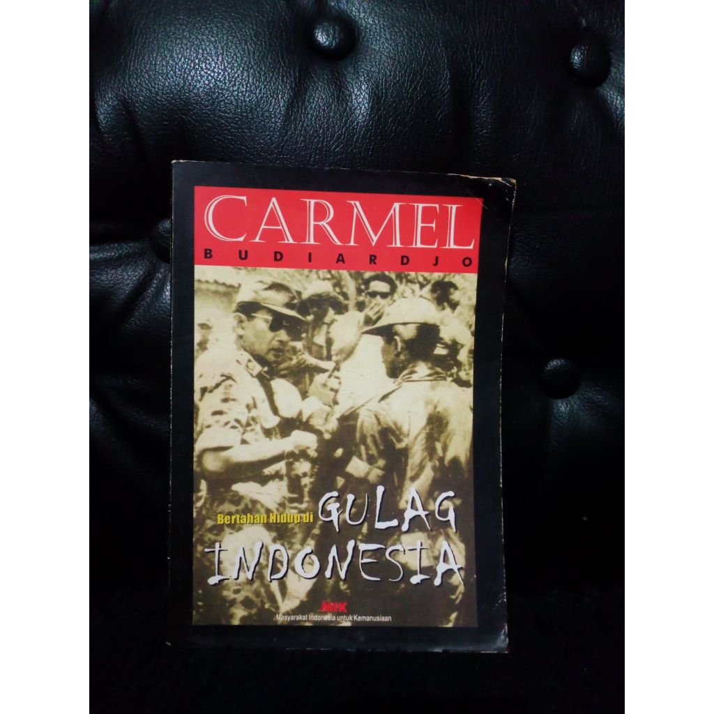 Bertahan hidup di Gulag Indonesia - Carmel Budiardjo